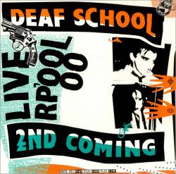 Deaf School : 2nd Coming: Liverpool '88